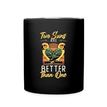 Conure Two Suns Are Better Than One Sun Conure - Full Colour Mug - black - Front