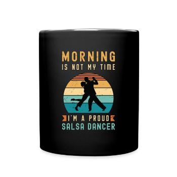 Salsa Dancer Morning Is Not My Time Salsa Music - Mug uni - noir - Devant
