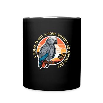 Gris africain Une maison n’est pas un propriétaire de perroquet à la maison - Mug uni - noir - Devant