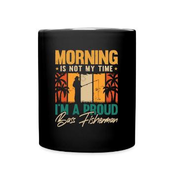 Le matin du pêcheur d’achigan n’est pas mon heure de pêche à l’achigan - Mug uni - noir - Devant