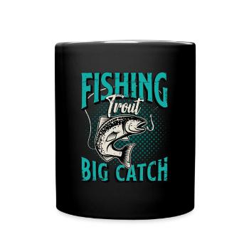 Trout Fishing Trout Big Catch Sportfishing Lover - Tasse einfarbig - Schwarz - Vorne