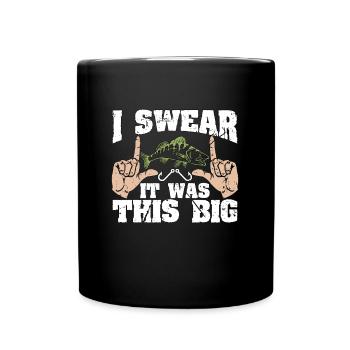 Walleye Fishing I Swear It Was Big Walleye Fish - Full Colour Mug - black - Front