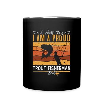 Pêcheur de truite Une histoire courte Je suis amateur de pêche - Mug uni - noir - Devant