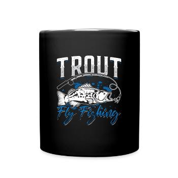 Fly Fishing Trout Fly Fishing Fish Hunting Lover - Tasse einfarbig - Schwarz - Vorne