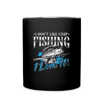 Carp Fishing I Don't Like Carp Loves Fish Hunting - Full Colour Mug - black - Front