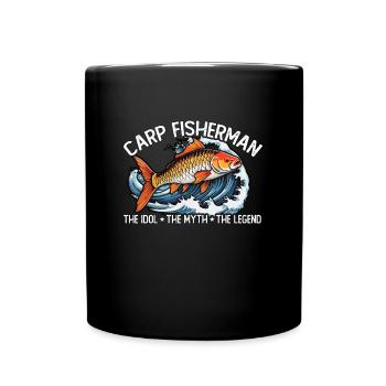 Carp Fisherman Dad The Idol The Myth The Fisherman - Tasse einfarbig - Schwarz - Vorne