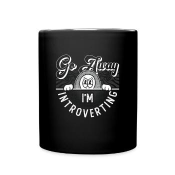 Introverti Va-t’en Je suis introverti Personne timide - Mug uni - noir - Devant