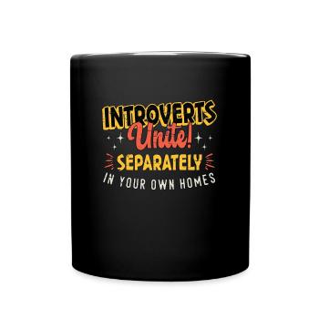 Les introvertis s’unissent séparément dans le vôtre - Mug uni - noir - Devant