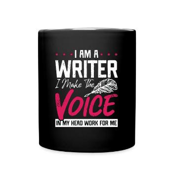 Ecrire Je suis un écrivain Je fais The Voice Journaliste - Mug uni - noir - Devant