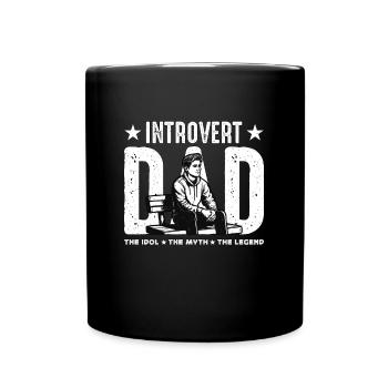 Introvert Dad The Idol The Myth The Legend Bookish - Full Colour Mug - black - Front