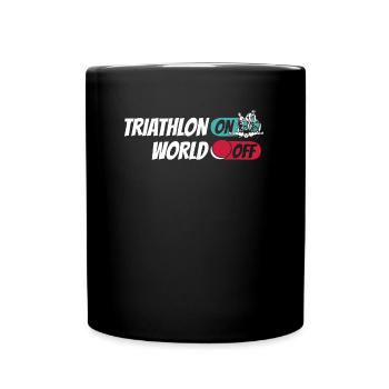 Triathlon Triathlet Triathlon On World Off - Tasse einfarbig - Schwarz - Vorne