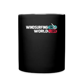 Windsurfen Windsurfer Windsurfing On World Off - Tasse einfarbig - Schwarz - Vorne