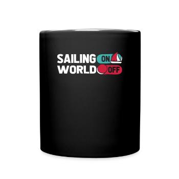 Sailing Sailor Sailboat Sailing On World Off - Full Colour Mug - black - Front