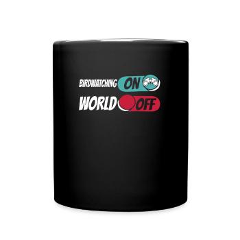 Vogelbeobachter Observation des oiseaux sur World Off - Mug uni - noir - Devant