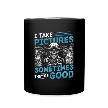 Photographer I Take Pictures Sometimes Photo Shoot - Tasse einfarbig - Schwarz - Vorne