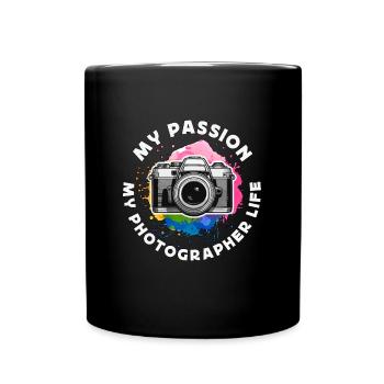 Photographer My Passion My Photographer Cameraman - Full Colour Mug - black - Front