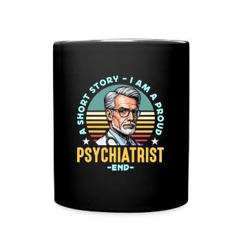 Psychiatre Une nouvelle Je suis un fier thérapeute - Mug uni - noir - Devant