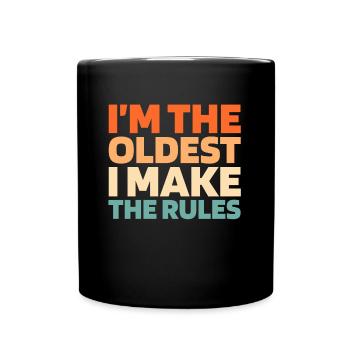 Black humor elders, I make the rules - Full Colour Mug - black - Front