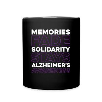Alzheimer Alzheimers Support - Tasse einfarbig - Schwarz - Vorne