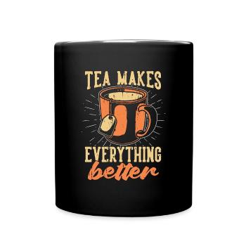 Hot Tea Makes Everything Better Tea Party Lover - Full Colour Mug - black - Front