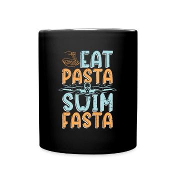 Swimmer Eat Pasta Swim Fasta Water Sport Swimming - Tasse einfarbig - Schwarz - Vorne