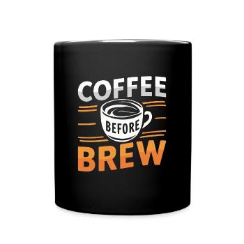 Barista Coffee Before Latte Artist Coffee Lover - Full Colour Mug - black - Front