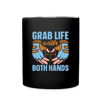 Cyclist Grab Life With Both Hands Mountain Biking - Full Colour Mug - black - Front