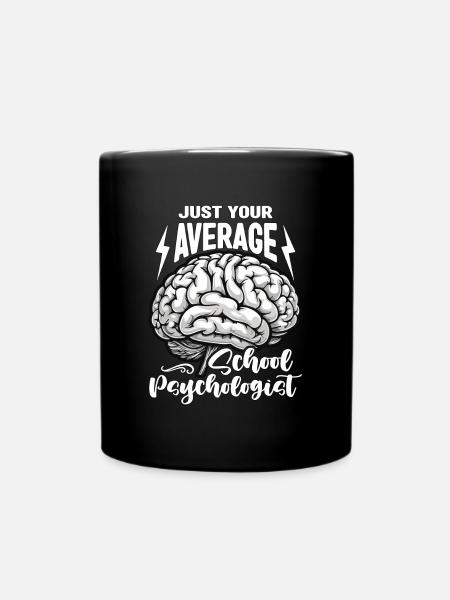 School Psych Just Your Average School Counselor - Tasse einfarbig - Schwarz