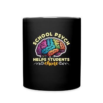 School Psychs Help Students Shine School Counselor - Tasse einfarbig - Schwarz - Vorne