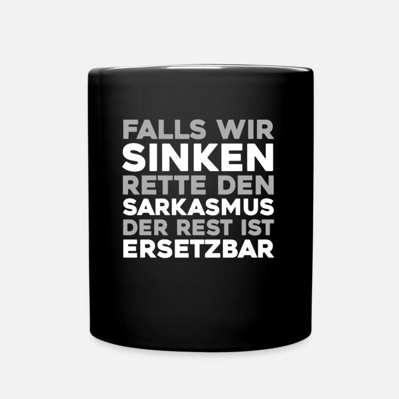 Schwarzer Humor - Tasse einfarbig - Schwarz