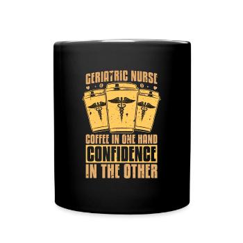 Geriatric Nurse Coffee In One Hand Gerontological - Full Colour Mug - black - Front