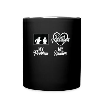 School Psych My Problem My Solution Pictogram Mom - Tasse einfarbig - Schwarz - Vorne