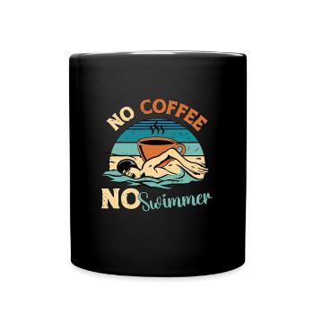 Swimmer No Coffee No Water Sports Coffee Lover - Tasse einfarbig - Schwarz - Vorne