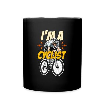 I'm A Cyclist Loves Cycling Racing Bike Cyclist - Tasse einfarbig - Schwarz - Vorne