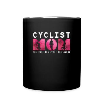 Cyclist Mom The Idol The Myth Loves Mountain - Tasse einfarbig - Schwarz - Vorne