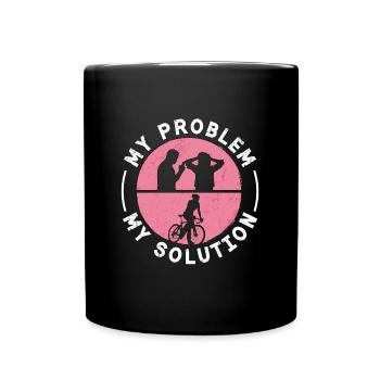 Cyclist My Problem My Pictogram Mom Dad Cycling - Tasse einfarbig - Schwarz - Vorne