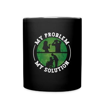 Geriatric Nurse My Problem My Pictogram Dad Mom - Full Colour Mug - black - Front