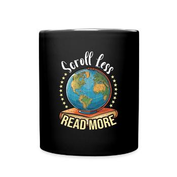 Literature Teacher Scroll Less Read More Reader - Tasse einfarbig - Schwarz - Vorne