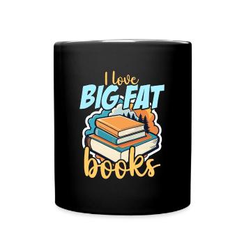 Literature Teacher I Love Big Fat Books Librarian - Tasse einfarbig - Schwarz - Vorne