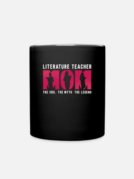 Literature Teacher Mom The Idol The Instructor - Full Colour Mug - black
