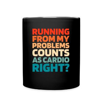 Schwarzer Humor Funny Quote Saying - Tasse einfarbig - Schwarz - Vorne
