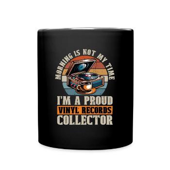 Vinyl Records Morning n’est pas mon temps Amateur de vinyle - Mug uni - noir - Devant