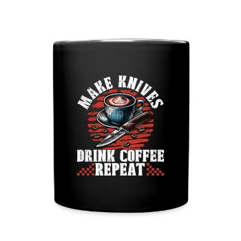 Blade Forging Make Knives Drink Coffee Ironsmith - Tasse einfarbig - Schwarz - Vorne