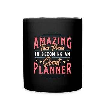 Events Coordinator Amazing Take Pride In Organizer - Tasse einfarbig - Schwarz - Vorne