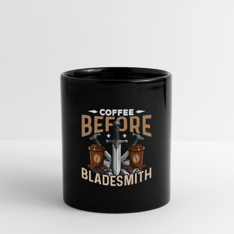 Bladesmith Coffee Before Ironsmith Coffee Lover Tasse einfarbig