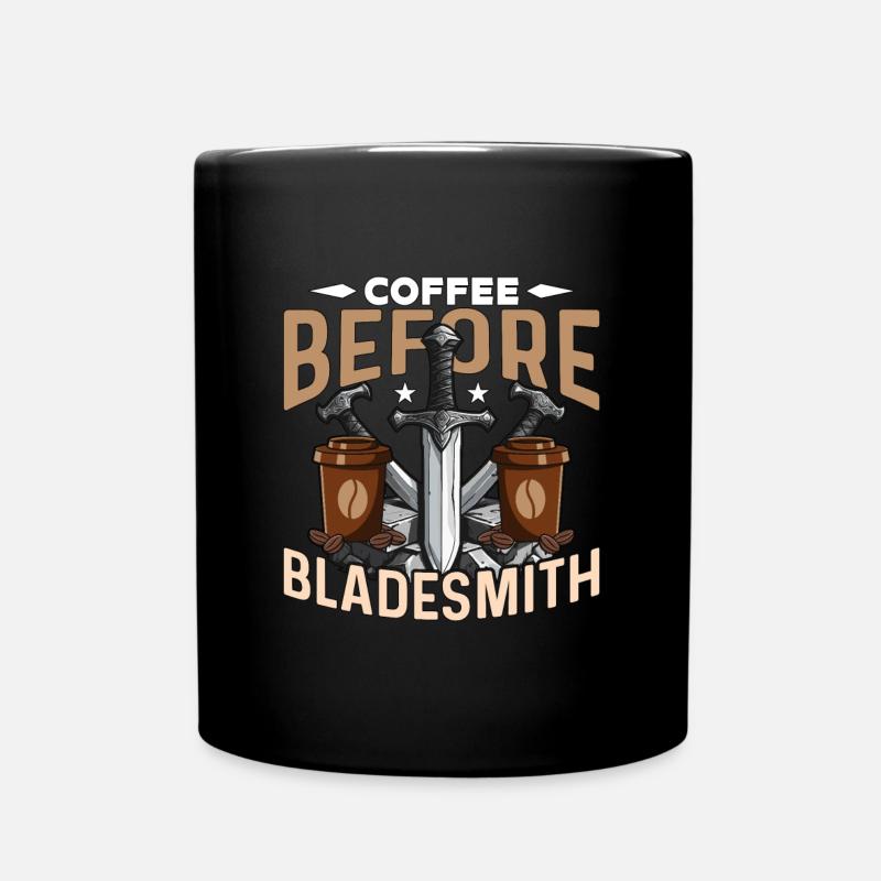 Bladesmith Coffee Before Ironsmith Coffee Lover - Tasse einfarbig - Schwarz