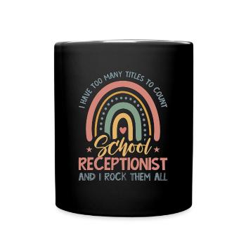 Réceptionniste J’ai trop de titres administratifs - Mug uni - noir - Devant