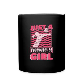 Volleyball Volleyball Player Just A Volleyball Girl - Full Colour Mug - black - Front