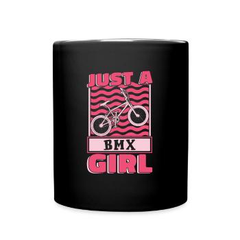 Bmx Bmx Biker Just A Bmx Girl - Tasse einfarbig - Schwarz - Vorne