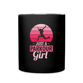 Parkour Just A Parkour Girl - Full Colour Mug - black - Front